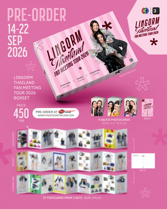 PRE-ORDER : LINGORM THAILAND FAN MEETING TOUR 2026 BOXSET