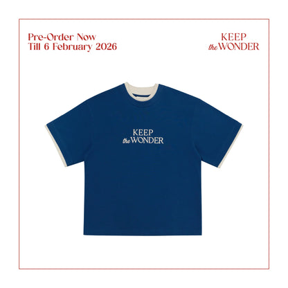 PRE-ORDER - ALWAYS WONDER - KEEP THE WONDER LAYERED TEE